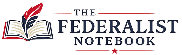 The Federalist Notebook